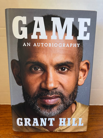 GRANT HILL AUTOGRAPHED Book Game An Autobiography SIGNED