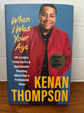 When I Was Your Age by Kenan Thompson (2023, Hardcover) SIGNED 1st/1st